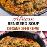 beniseed soup african sesame stew pinterest image