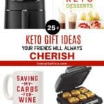 25+ Best Gift Ideas For Your Keto Pals! keto gift ideas featured image
