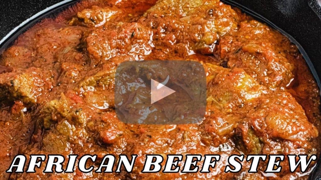 african beef stew youtube video link