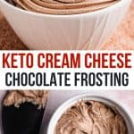 Keto Cream Cheese Chocolate Frosting pinterest image