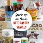 Keto Pantry Staples (Must-Have Essential Items)
