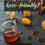 Is honey keto-pinterest