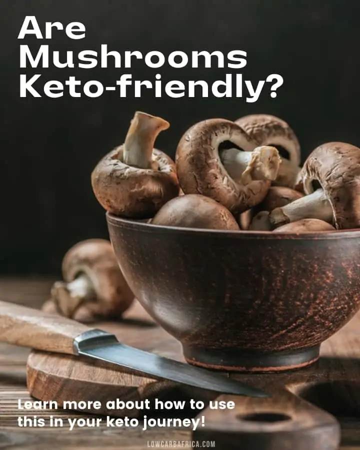 are mushrooms keto