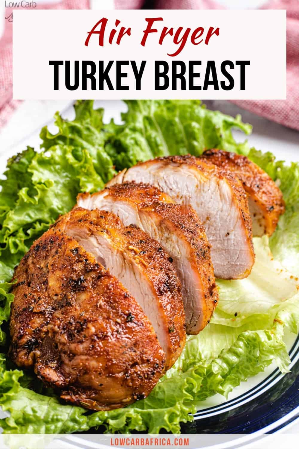 Ninja Foodi Turkey Breast (Air Fryer) Low Carb Africa